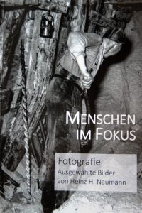 Anlässlich der Ausstellung hat das Geschichtsforum Schleiden auch einen Bildband mit Fotografien von Heinz H. Naumann herausgegeben. Repro: epa