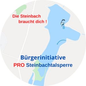 Die Bürgerinitiative Pro Steinbachtalsperre wirbt um den Erhalt der Talsperre.. Bild: BI Steinbachtalsperre