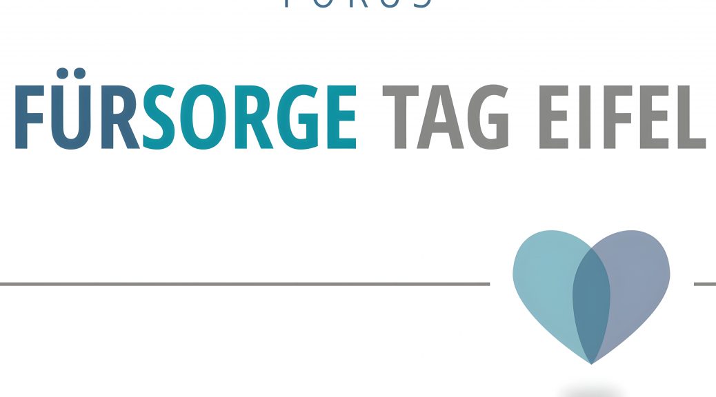 Der FürSorge Tag Eifel möchte Bürgerinnen und Bürger, Fachleute, soziale Einrichtungen und Unternehmen zusammenbringen. Bild: Veranstalter